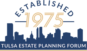 Tulsa Estate Planning Forum